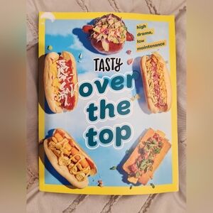 Tasty Over the Top Cookbook